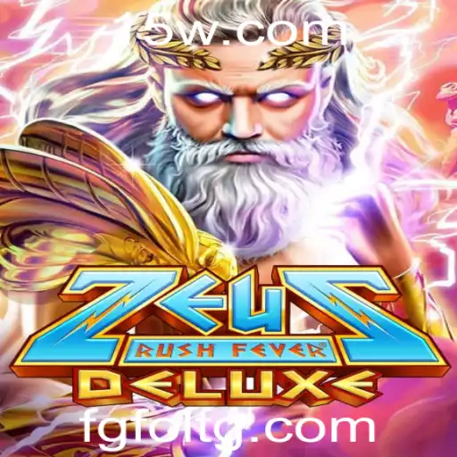 1516bet | Explorando ZeusRushFeverDeluxe: Uma Aventura Eletrizante no Mundo dos Jogos Digitais